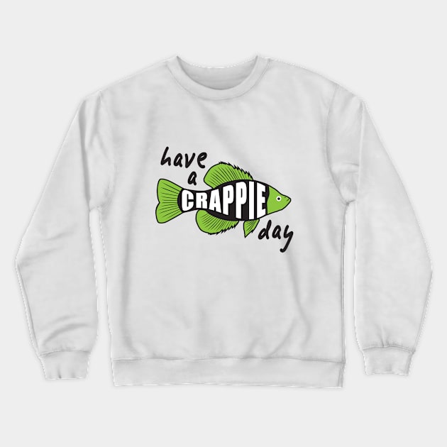 Crappie Day Crewneck Sweatshirt by BlueSkyTheory